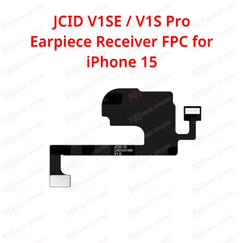JCID V1SE / V1S Pro Earpiece Receiver FPC for iPhone 15