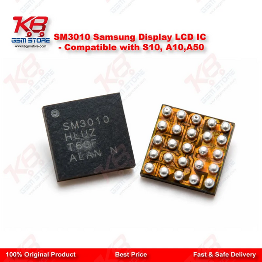 SM3010 Samsung Display LCD IC – Compatible with S10, A10,A50
