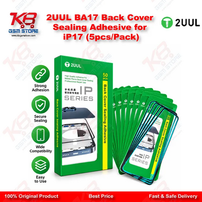2UUL BA17 Back Cover Sealing Adhesive for iP17 (5pcs/Pack)