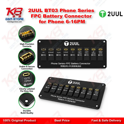 2UUL BT03 Phone Series FPC Battery Connector for Phone 6-16PM