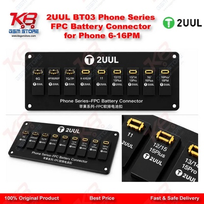 2UUL BT03 Phone Series FPC Battery Connector for Phone 6-16PM