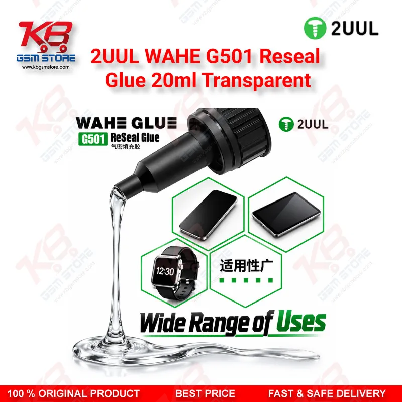 2UUL WAHE G501 Reseal Glue 20ml Transparent | Phone Sealant