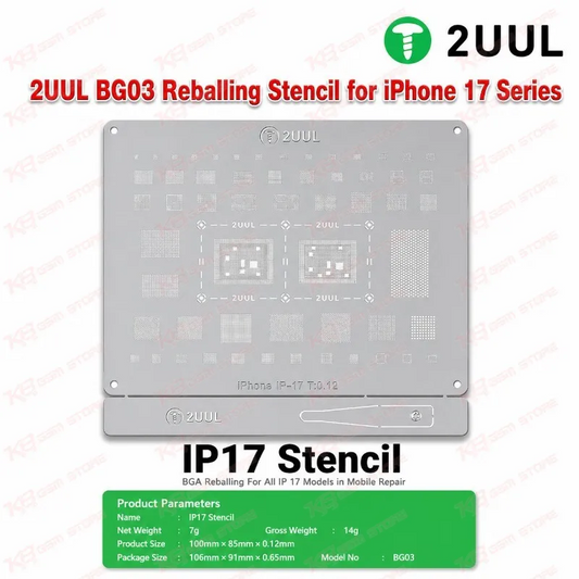 2UUL BG03 Reballing Stencil for iPhone 17 Series