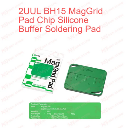 2UUL BH15 MagGrid Pad Chip Silicone Buffer Soldering Pad
