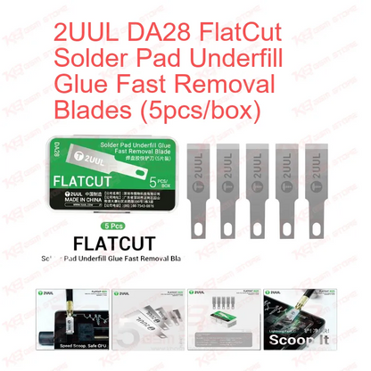 2UUL DA28 FlatCut Solder Pad Underfill Glue Fast Removal Blades (5pcs/box)