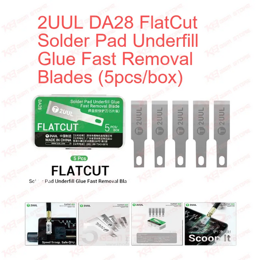 2UUL DA28 FlatCut Solder Pad Underfill Glue Fast Removal Blades (5pcs/box)