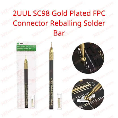 2UUL SC98 Gold Plated FPC Connector Reballing Solder Bar