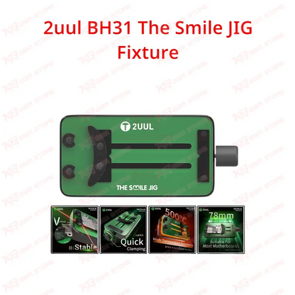 2uul BH31 The Smile JIG Fixture