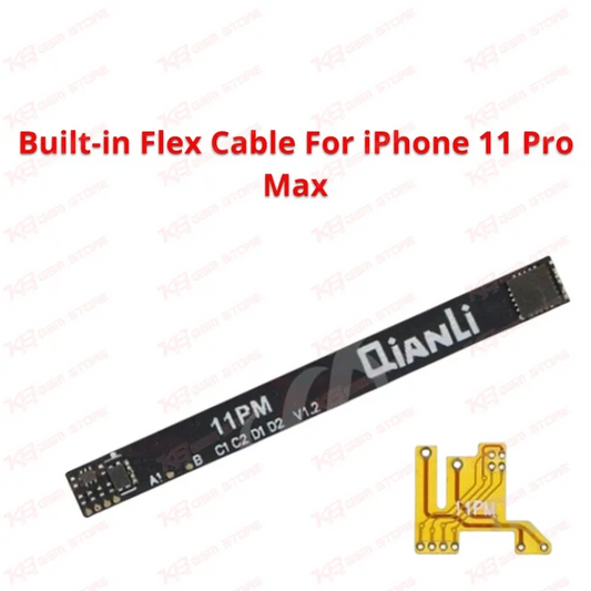 Built-in Flex Cable For iPhone 11 Pro Max Suitable For QIANLI Copy Power