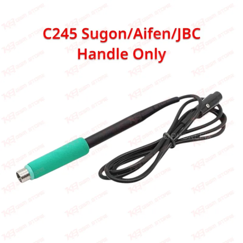 C245 Sugon/Aifen/JBC Handle Only
