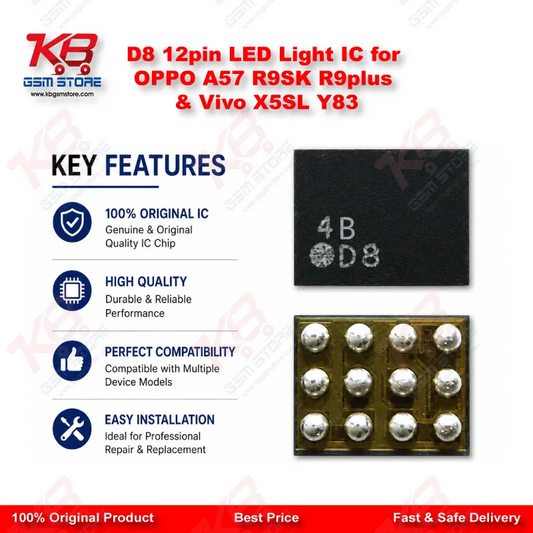 D8 12pin LED Light IC for OPPO A57 R9SK R9plus & Vivo X5SL Y83