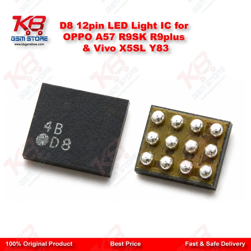 D8 12pin LED Light IC for OPPO A57 R9SK R9plus & Vivo X5SL Y83