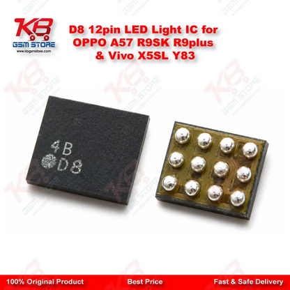D8 12pin LED Light IC for OPPO A57 R9SK R9plus & Vivo X5SL Y83
