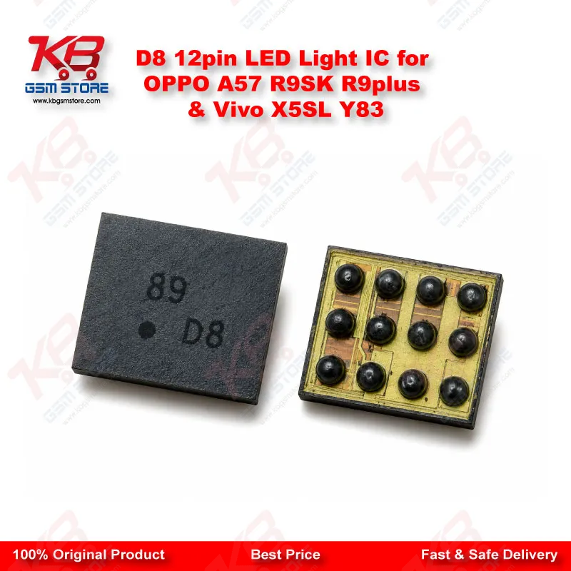 D8 12pin LED Light IC for OPPO A57 R9SK R9plus & Vivo X5SL Y83
