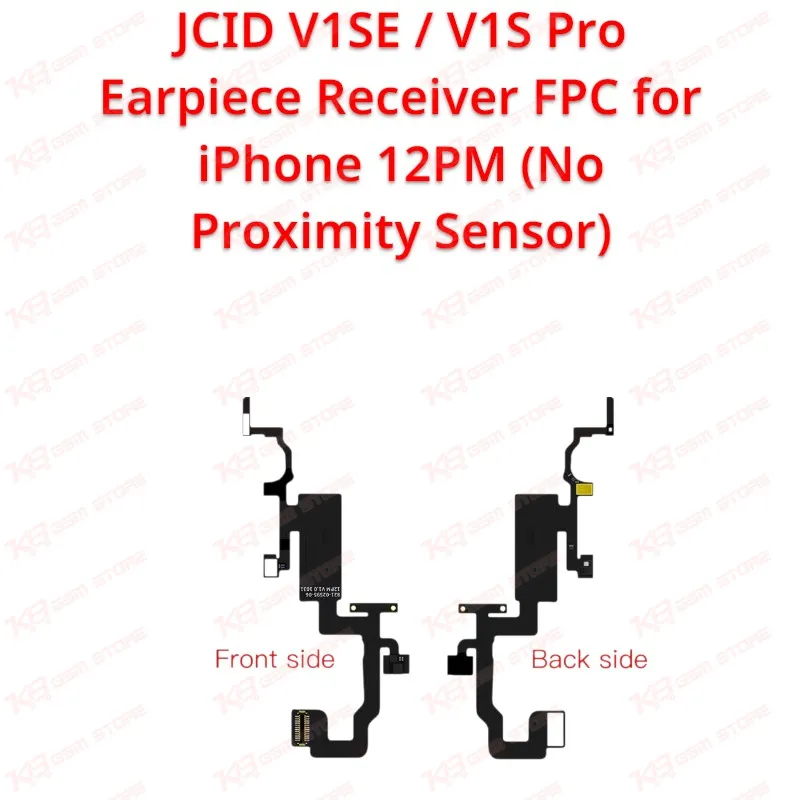 JCID V1SE / V1S Pro Earpiece Receiver FPC for iPhone 12PM (No Proximity Sensor)
