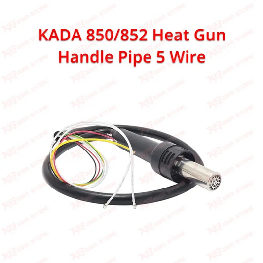 KADA 850/852 Heat Gun Handle Pipe 5 Wire