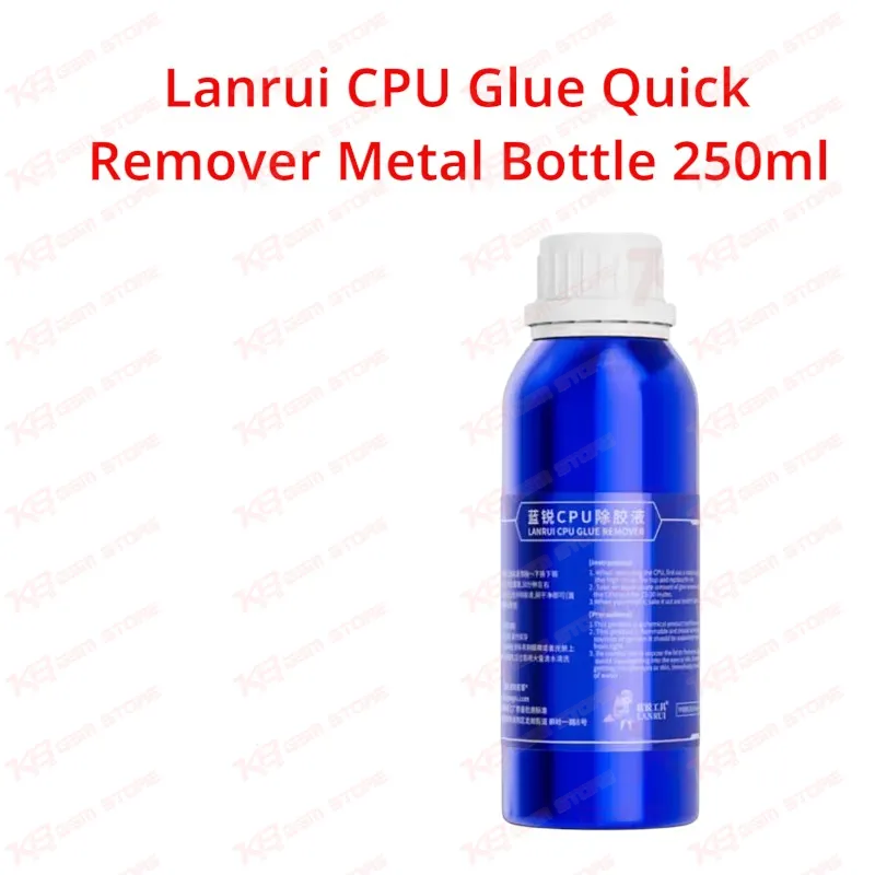 Lanrui CPU Glue Quick Remover Metal Bottle 250ml