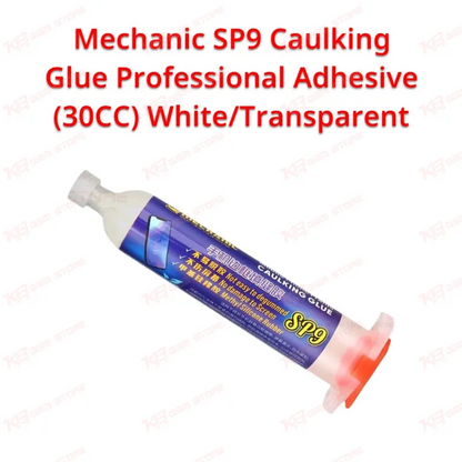 Mechanic SP9 Caulking Glue Professional Adhesive (30CC) WhiteTransparent