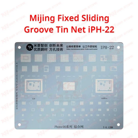 Mijing Fixed Sliding Groove Tin Net iPH-22