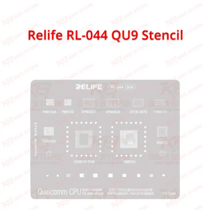 Relife RL-044 QU9 Stencil